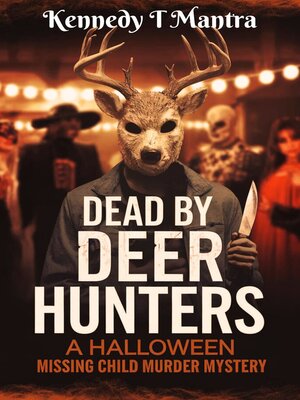 cover image of Dead by Deer Hunters